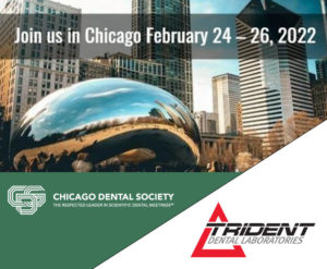 Trident Exhibiting at the Chicago Dental Society Midwinter Meeting